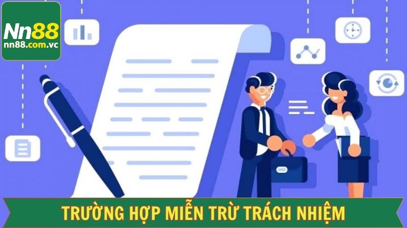 Miễn trừ trách nhiệm NN88 được áp dụng trong nhiều tình huống